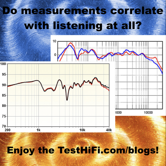 Do measurements correlate with listening experience at all?